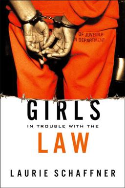 Girls in Trouble with the Law  9780813538341 Front Cover