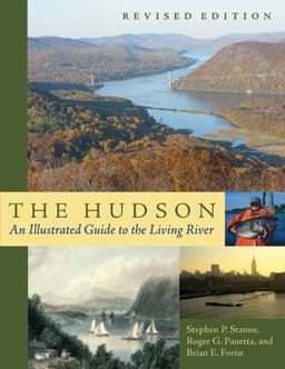 Hudson An Illustrated Guide to the Living River 2nd 9780813539164 Front Cover