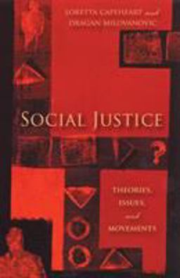 Social Justice Theories, Issues, and Movements  9780813540382 Front Cover