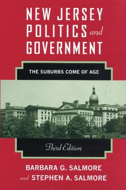 New Jersey Politics and Government The Suburbs Come of Age 3rd 9780813542867 Front Cover