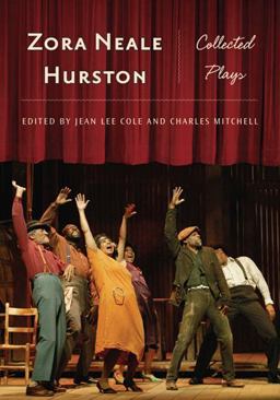 Zora Neale Hurston Collected Plays  9780813542928 Front Cover