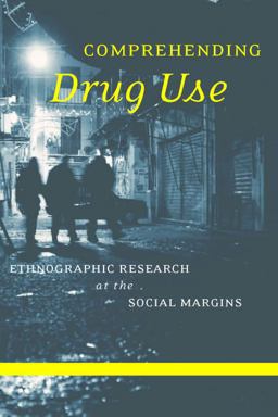 Comprehending Drug Use