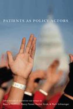 Patients As Policy Actors  9780813550510 Front Cover
