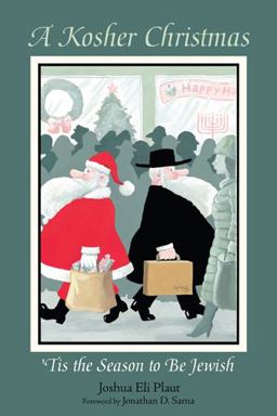Kosher Christmas 'Tis the Season to Be Jewish  9780813553801 Front Cover