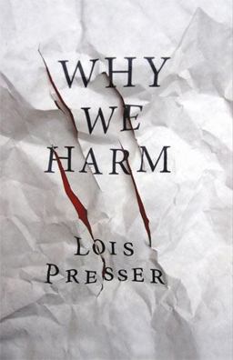 Why We Harm  9780813562582 Front Cover