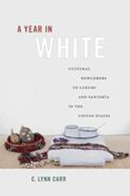 Year in White Cultural Newcomers to Lukumi and Santerï¿½a in the United States  9780813571195 Front Cover