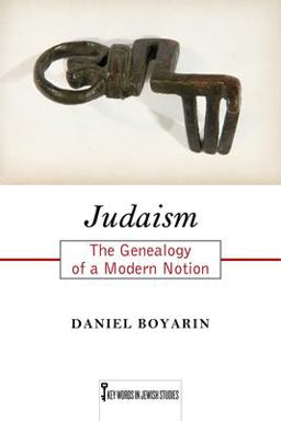 Judaism The Genealogy of a Modern Notion  9780813571614 Front Cover