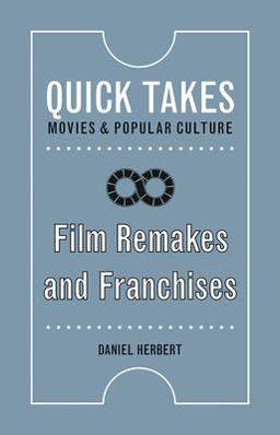 Film Remakes and Franchises