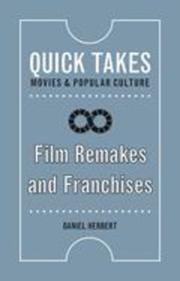 Film Remakes and Franchises