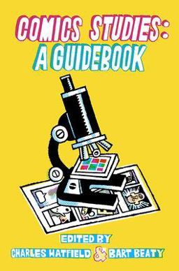 Comics Studies A Guidebook  9780813591414 Front Cover