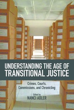 Understanding the Age of Transitional Justice