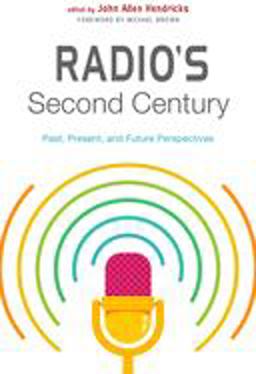 Radio's Second Century