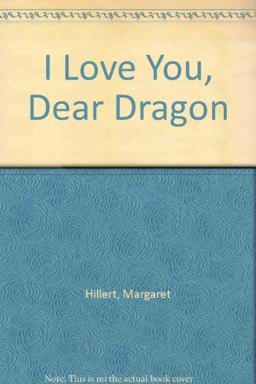 I Love You, Dear Dragon
