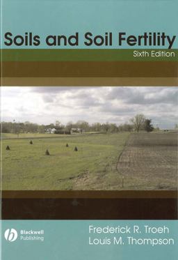 Soils and Soil Fertility 6th 9780813809557 Front Cover