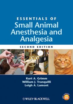 Essentials of Small Animal Anesthesia and Analgesia 2nd 9780813812366 Front Cover