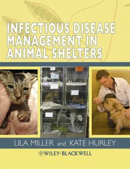 Infectious Disease Management in Animal Shelters  9780813813790 Front Cover