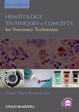 Hematology Techniques and Concepts for Veterinary Technicians 2nd 9780813814568 Front Cover