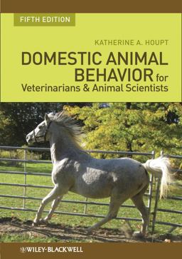 Domestic Animal Behavior for Veterinarians and Animal Scientists 5th 9780813816760 Front Cover