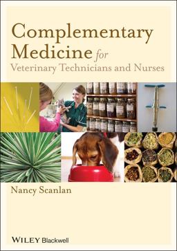 Complementary Medicine for Veterinary Technicians and Nurses  9780813818627 Front Cover