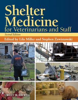 Shelter Medicine for Veterinarians and Staff 2nd 9780813819938 Front Cover
