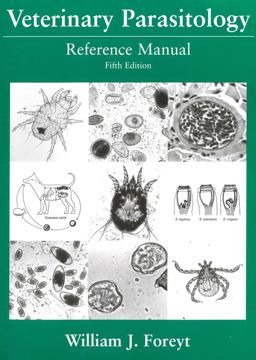 Veterinary Parasitology Reference Manual 5th 9780813824192 Front Cover