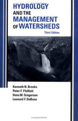 Hydrology and the Management of Watersheds 3rd 9780813829852 Front Cover