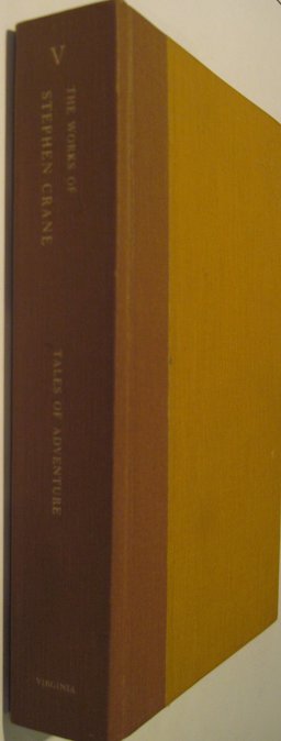 The Works of Stephen Crane