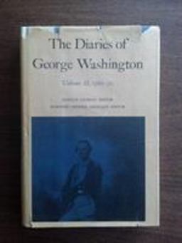 The Diaries of George Washington