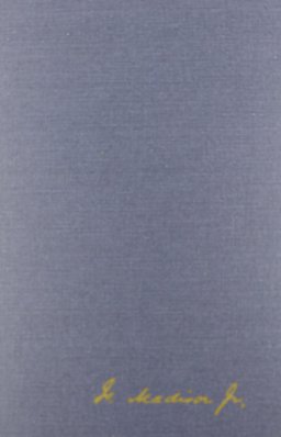 The Papers of James Madison