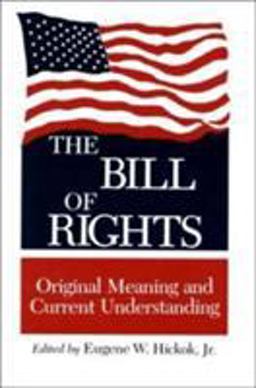 Bill of Rights Original Meaning and Current Understanding  9780813913360 Front Cover