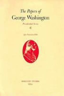 The Papers of George Washington V. 6; Presidential Series;July-November 1790