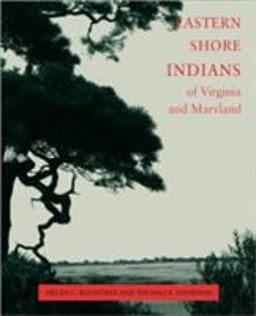Eastern Shore Indians of Virginia and Maryland  9780813918013 Front Cover