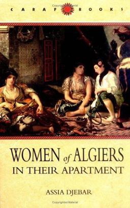 Women of Algiers in Their Apartment  9780813918808 Front Cover
