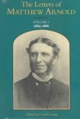 The Letters of Matthew Arnold V. 6; 1885-1888