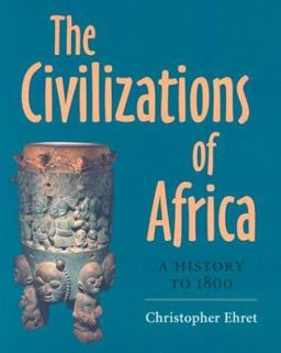 Civilizations of Africa A History to 1800  9780813920856 Front Cover
