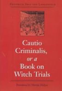 Cautio Criminalis, or a Book on Witch Trials  9780813921822 Front Cover