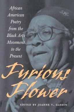 Furious Flower African American Poetry from the Black Arts Movement to the Present  9780813922539 Front Cover