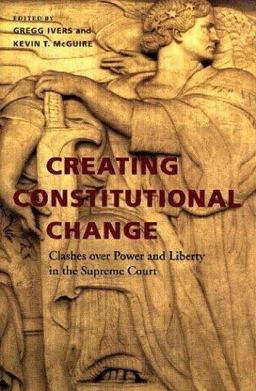 Creating Constitutional Change