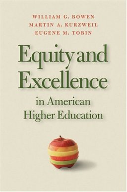 Equity and Excellence in Higher Education  9780813923505 Front Cover
