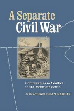 Separate Civil War Communities in Conflict in the Mountain South  9780813925554 Front Cover