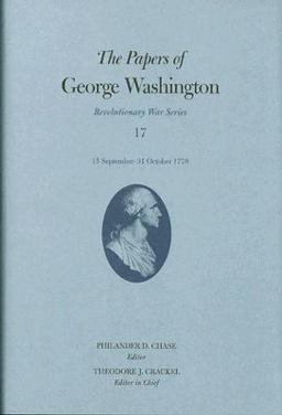The Papers of George Washington 15 September-31 October 1778