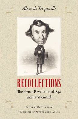 Recollections The French Revolution of 1848 and Its Aftermath  9780813939018 Front Cover