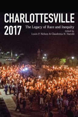 Charlottesville 2017 The Legacy of Race and Inequity  9780813941905 Front Cover