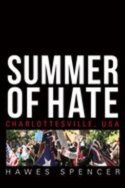 Summer of Hate Charlottesville, USA  9780813942087 Front Cover
