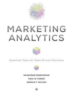 Marketing Analytics Essential Tools for Data-Driven Decisions  9780813945156 Front Cover