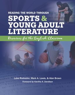 Reading the World Through Sports and Young Adult Literature