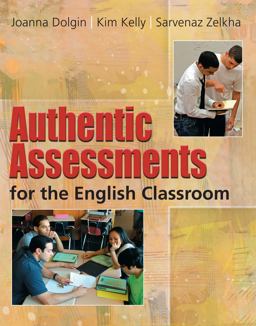 Authentic Assessments for the English Classroom  9780814102329 Front Cover