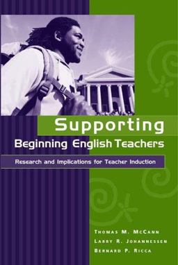 Supporting Beginning English Teachers