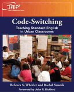 Codeswitching Teaching Standard English in Urban Classrooms  9780814107027 Front Cover
