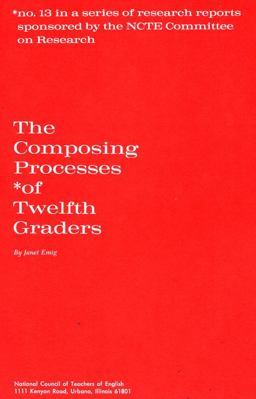Composing Processes of Twelfth Graders  9780814108031 Front Cover
